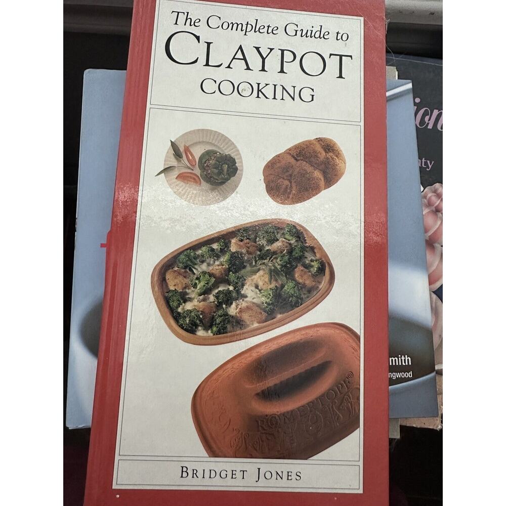 The Complete Guide to Claypot Cooking by Bridget Jones‎ (1993, Hardcover )